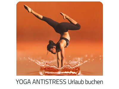 Yoga Antistress Reise auf https://www.trip-kaernten.com buchen